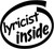 Lyricist Inside Vinyl Decal High glossy, premium 3 mill vinyl, with a life span of 5 - 7 years!