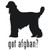 Got Afghan? Hound Dog  Silhouette  Decal  v.2 High glossy, premium 3 mill vinyl, with a life span of 5 - 7 years!
