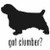 Got Clumber? Dog  Silhouette  Decal High glossy, premium 3 mill vinyl, with a life span of 5 - 7 years!