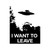 I Want To Leave X Files Vinyl Sticker