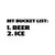 Beer Ice Bucket List Quote Vinyl Sticker