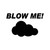 Blow Me Cloud Vinyl Sticker