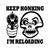 Keep Honking Reloading Gun Pistol Vinyl Sticker