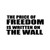 Price Of Freedom Written On Vinyl Sticker