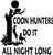 Coon Hunters Do It All Night Long