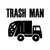 Trash Man Vinyl Sticker