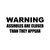 Warning Asshole Mirror Vinyl Sticker