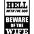 Warning Beware Wife Vinyl Sticker