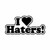 I Love Haters JDM Japanese Vinyl Decal Sticker 1 Measurement option represents the longest side Industry standard high performance calendared vinyl film Cut from 2.5 mil Premium Outdoor Vinyl Outdoor durability is 7 years Glossy surface finish