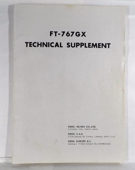 Yaesu FT-767GX Technical Supplement Service Manual. Detailed original/used service documentation for the FT-767GX all-band HF/VHF transceiver. Includes alignment procedures, schematics, board layouts, voltage charts, parts lists, and module info. Essential for maintenance and repair. Clean copy from Nationwide Radio & Eq Sales.