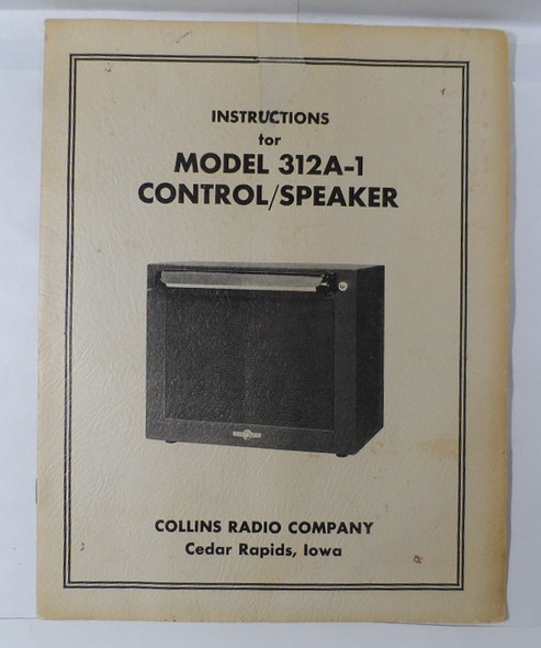 Collins 312A-1 ORIGINAL Speaker / Control  Manual Nov 1955 #4
