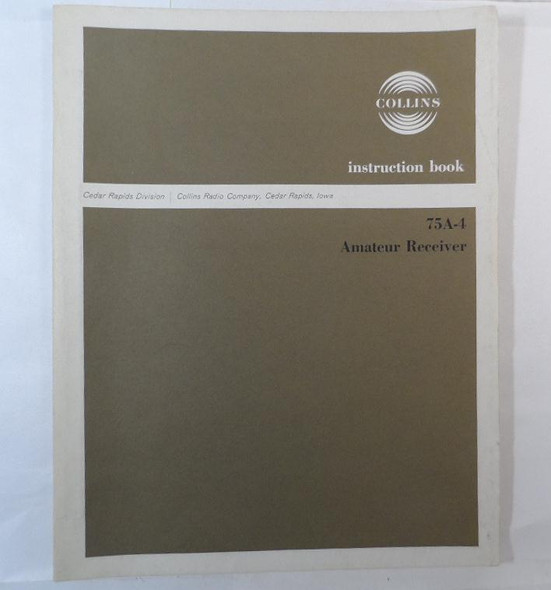 Collins 75A-4  Original Manual P/N 520 5052 00,  Second Revision 15 July 1957 #8