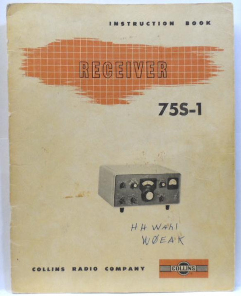 Collins Original 75S-1  Receiver Manual in Very Good Condition  Sept 1958 #3