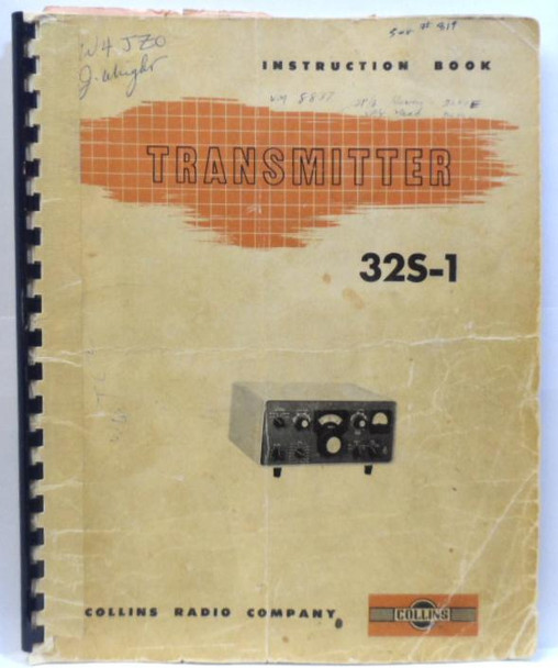 Collins Original 32S-1  Transmitter Manual in Very Good Condition  DEC 1958 #4