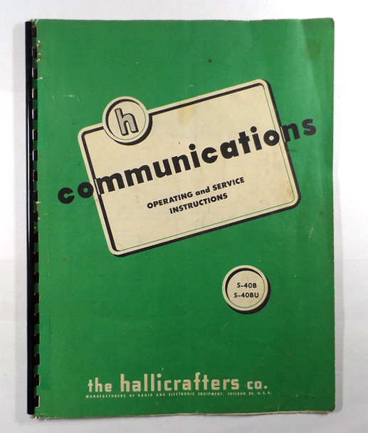 Hallicrafters S-40B & S-40BU Receiver Original Instruction, Service Manual #1