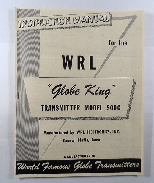 Globe Electronics  (WRL) "Globe King" 500C Transmitter  ORIGINAL Instruction  Manual #3