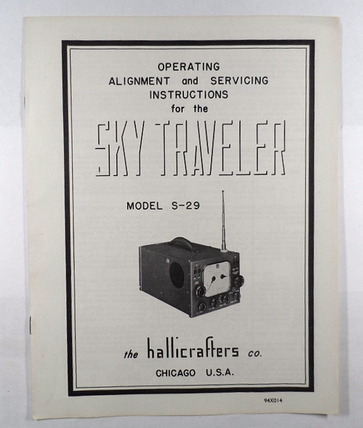 Hallicrafters S-29 Sky Traveler Receiver Instruction, Service Manual Reproduction