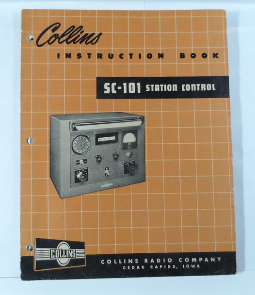 Collins SC-101 Station Control Original Manual P/N 520 5507 00 May 1st 1957 in Excellent Condition #2
