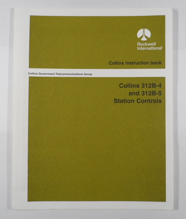 Collins 312B-4 & 312B-5 Console Original Instruction Manual NEW from ...