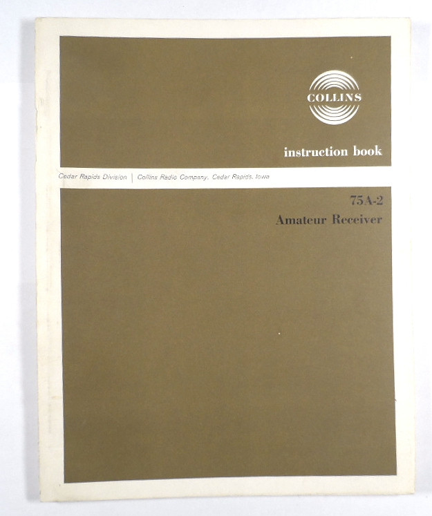 Collins Original 75A-2 Receiver Manual with Metal Clasp Binder in ...