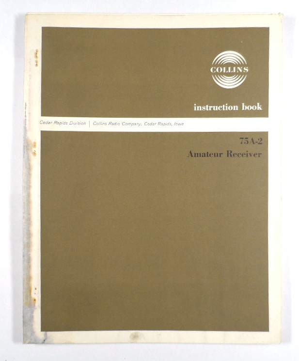 Collins Original 75A-2 Receiver Manual with Metal Clasp Binder in ...
