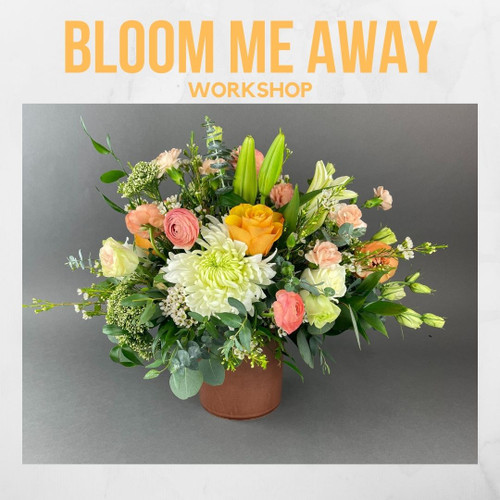 Bloom Me Away (Jan 22nd & Jan 26th)