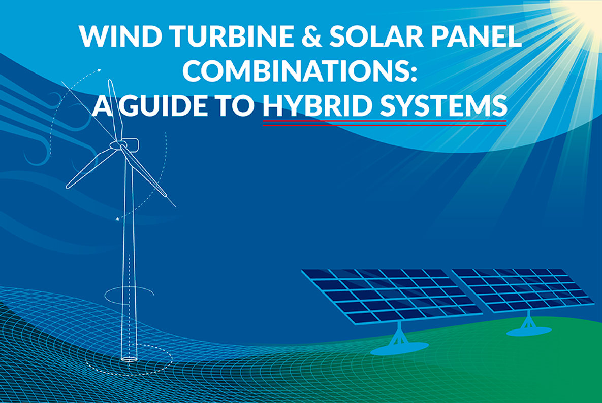 Hybrid Solar & Wind Kit for the Home