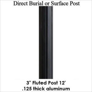 3" Diameter 12 Foot Aluminum Fluted Post 3" Diameter 12 Foot Aluminum Fluted Post