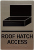 Signage ROOF HATCH ACCESS  Raised letters, Raised Image & Grade 2 Braille - Includes Red Adhesive pad for Easy Installation ( SILVER Color, Tacticle , Aluminium) - The Sensation line