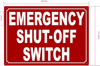 Emergency shut off switch sign (red,reflective, aluminium, Size 7x10 inch, rust free)