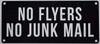 NO FLYERS NO JUNK MAIL FD SIGN