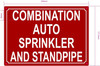 FD COMBINATION AUTO SPRINKLER AND STANDPIPE SIGN