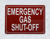 EMERGENCY GAS SHUT OFF SAFETY SIGN