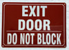 EXIT DOOR DO NOT BLOCK SIGN