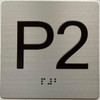 Signage Elevator parking 2 (P2) FLOOR  / jamb plate parking 2 (P2) floor  letters/Image & Grade 2 Braille - Includes Red Adhesive pad for Easy Installation (SILVER / BRUSH SILVER , Tacticle ) - The Sensation line
