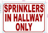FD SPRINKLERS IN HALLWAY ONLY SIGN