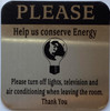 5 PACK - PLEASE HELP US CONSERVE ENERGY SIGN