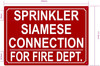 FD SPRINKLER SIAMESE CONNECTION FOR FIRE DEPARTMENT SIGN