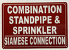 COMBINATION STANDPIPE AND SPRINKLER SIAMESE CONNECTION COMPLIANCE SIGN