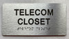 Sign TELECOM CLOSET  with Raised letters/Image & Grade 2 Braille - Includes Red Adhesive pad for Easy Installation (Brushed Aluminum/silver, Tacticle ) - The park Ave Line