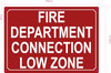 NYC FIRE DEPARTMENT CONNECTION LOW ZONE SIGN