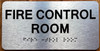 FIRE CONTROL ROOM COMPLIANCE SIGN WITH RAISED LETTERS