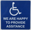 We are Happy to Provide Assistance SIGN -The Pour Tous Blue LINE -Tactile Signs  Ada sign