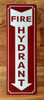 HPD FIRE HYDRANT SIGN