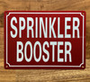 SPRINKLER BOOSTER SAFETY SIGN