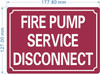 FD FIRE PUMP SERVICE DISCONNECT SIGN SIGN
