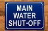 HPD MAIN WATER SHUT-OFF SIGN
