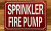 SPRINKLER FIRE PUMP SAFETY SIGN