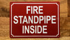 NYC FIRE STANDPIPE INSIDE SIGN