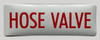 HOSE VALVE STICKER/DECAL NYC HPD COMPLIANCE SIGN